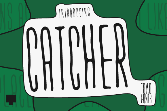 Catcher: The Font That Makes Your Campaigns Stand Out