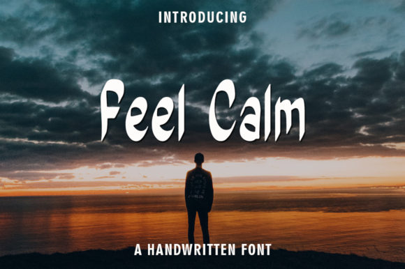 Feel Calm: A Font That Speaks Softly
