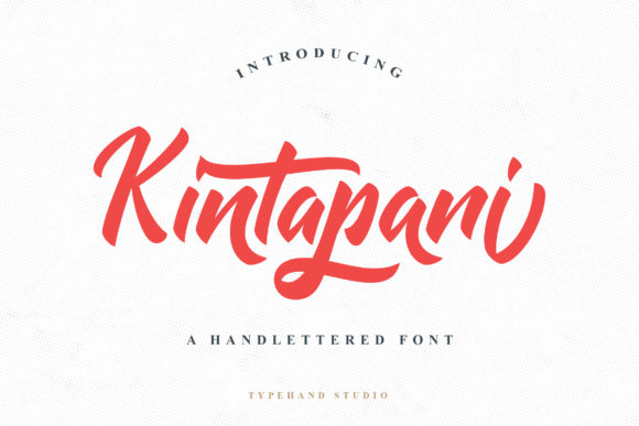 Kintapani: A Script Font That Elevates Digital Branding