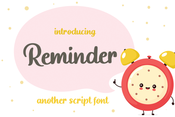 Reminder: A Handwritten Font for Digital Design