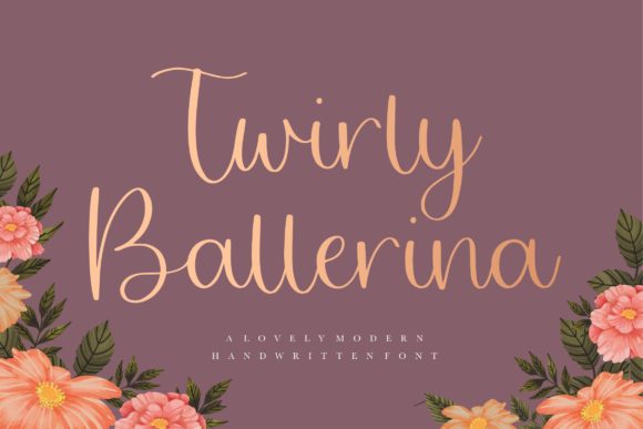 Twirly Ballerina: A Script Font for Campaign Creativity